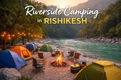 the-ultimate-guide-to-riverside-camping-in-rishikesh-updated-for-2026-20260413102527